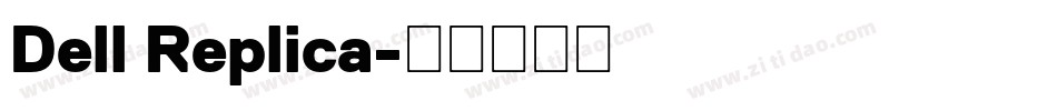 Dell Replica字体转换